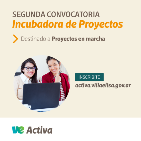 Hoy es el último día para inscribirse a la segunda convocatoria de la Incubadora de Villa Elisa Activa