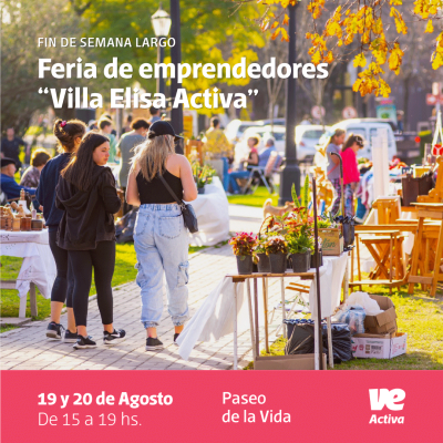 Sábado y domingo con Feria de Emprendedores “Villa Elisa Activa”