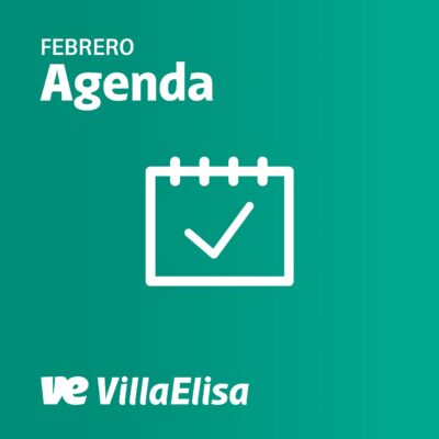 Agenda de actividades para Febrero en Villa Elisa