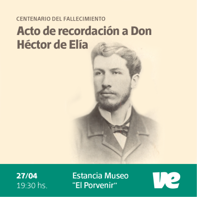 A 100 años de su fallecimiento, Villa Elisa recordará a Don Héctor de Elía