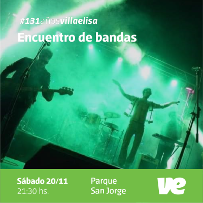 Sábado 20: Encuentro de Bandas en el Aniversario de Villa Elisa