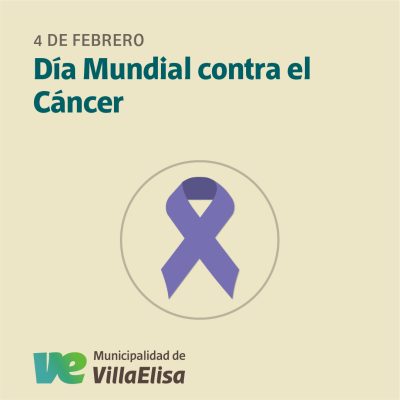 4 de febrero – Día Mundial Contra el Cáncer