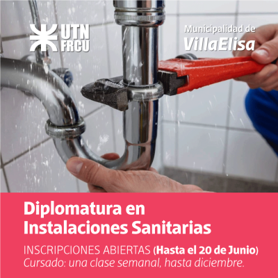 Hasta el 20 de junio está abierta la inscripción a la diplomatura en instalaciones sanitarias