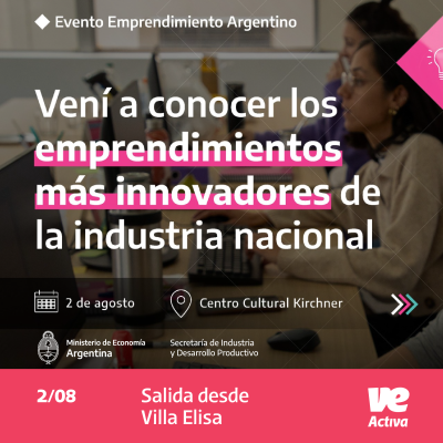 Villa Elisa Activa te invita a participar del evento Emprendimiento Argentino 2023 en Buenos Aires