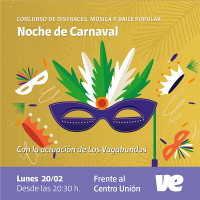 Noche de Carnaval en el Centro Unión