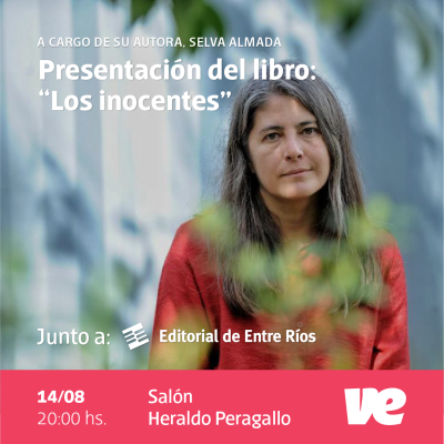 Selva Almada llegará a Villa Elisa para presentar su libro “Los inocentes”