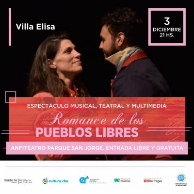 “Romance de los pueblos libres” se presenta hoy en Villa Elisa