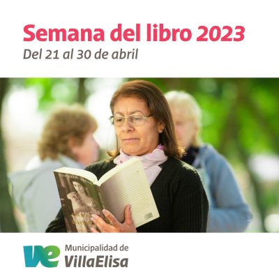 Este viernes comenzamos a transitar la Semana del Libro en Villa Elisa
