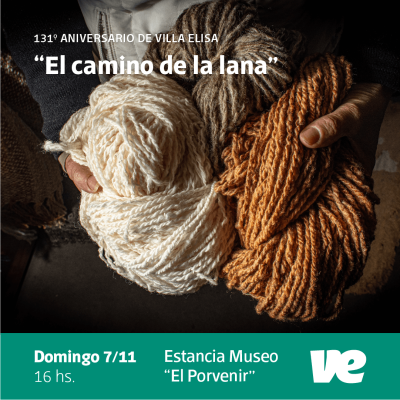 “El camino de la lana”, este domingo en Estancia Museo El Porvenir